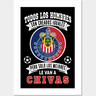 Chivas de Guadalajara los Mejores le van a Chivas Futbol Soccer Mexicano Posters and Art